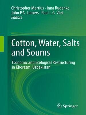 cover image of Cotton, Water, Salts and Soums